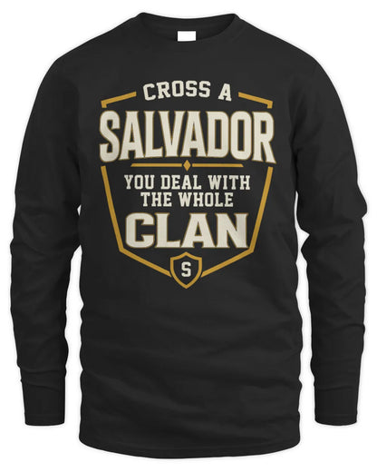 SALVADOR NT1-K008 Cross A/An NAME, You Deal With the Whole Clan | Personalized Vintage T-Shirt - Men's Long Sleeved T-Shirt - Black