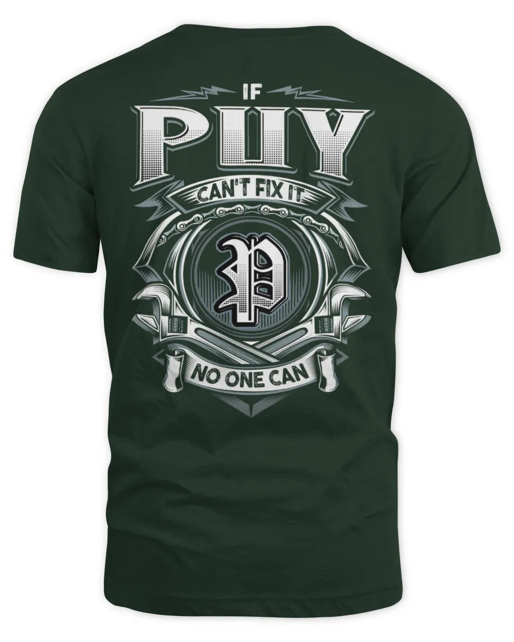 PUY AP81-K4-626 - Personalized Ahmed Quote Apparel “If Ahmed Can't Fix It, No One Can” - Unisex Standard T-Shirt - Forest Green