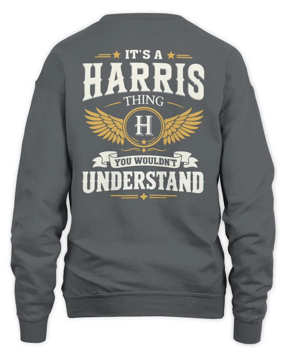 HARRIS KT06-M008 It’s a [NAME] Thing – You Wouldn’t Understand | Personalized Vintage T-Shirt - Unisex Sweatshirt - Charcoal
