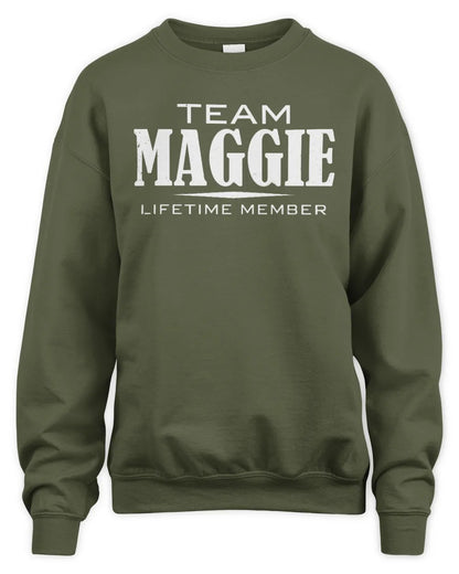 MAGGIE BL62-K4-128 - Personalized “Team NAME Lifetime Member” - Unisex Sweatshirt - Military Green