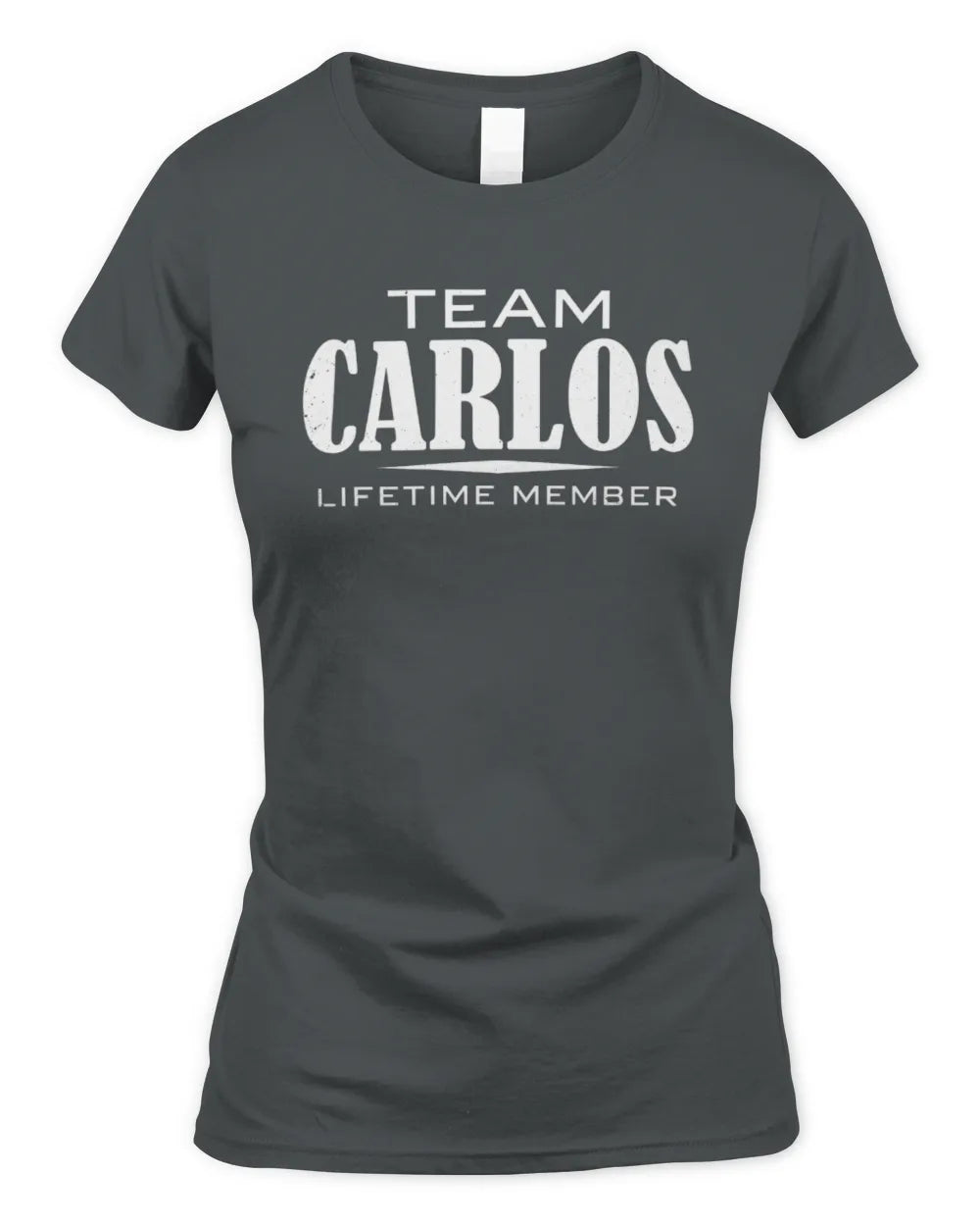 CARLOS BL62-K4-128 - Personalized “Team NAME Lifetime Member” - Women's Standard T-Shirt - Charcoal