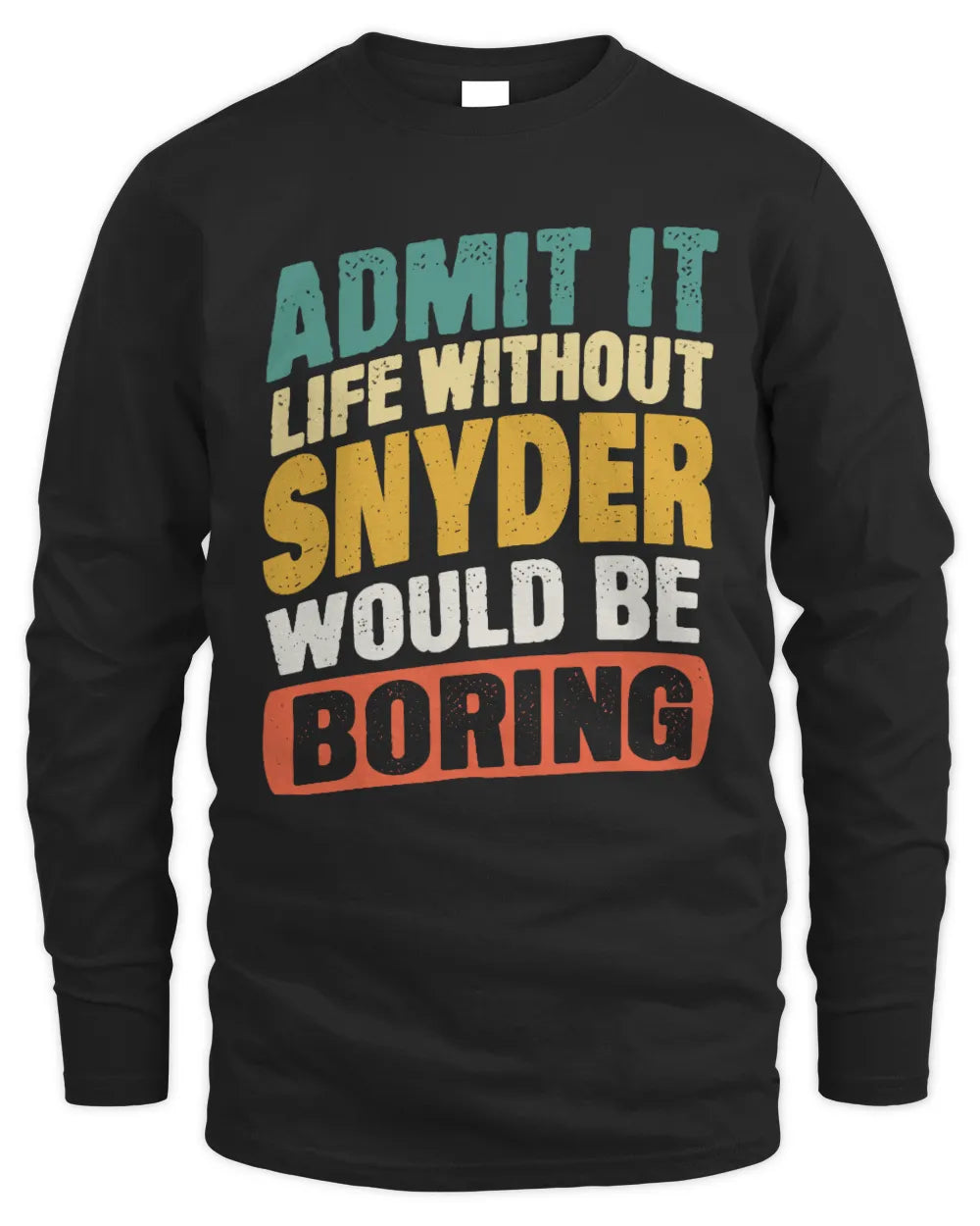 SNYDER TX03 P02 - Personalized Handyman Mechanic Shirt “If NAME Can’t Fix It, We’re All Screwed” - Men's Long Sleeved T-Shirt - Black