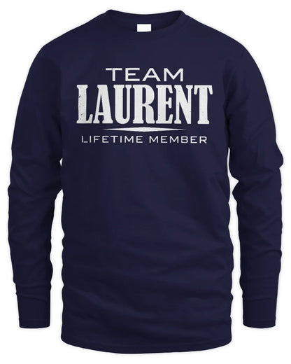 LAURENT BL62-K4-128 - Personalized “Team NAME Lifetime Member” - Men's Long Sleeved T-Shirt - Navy