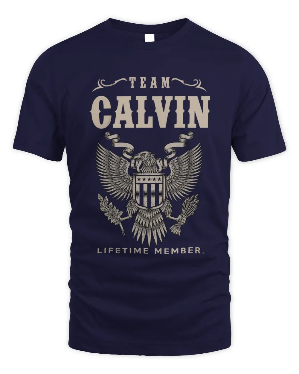 CALVIN TP06-K82 – Personalized Classic Style Apparel “Team NAME Lifetime Member” - Unisex Standard T-Shirt - Navy
