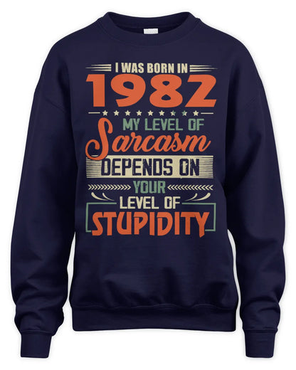 1982 HH89-K2 – Vintage Born to Be Sarcastic T-Shirt - Unisex Sweatshirt - Navy
