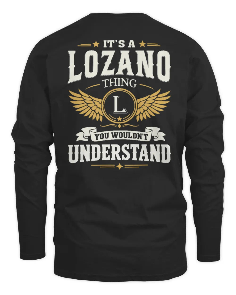 LOZANO KT06-M008 It’s a [NAME] Thing – You Wouldn’t Understand | Personalized Vintage T-Shirt - Men's Long Sleeved T-Shirt - Black
