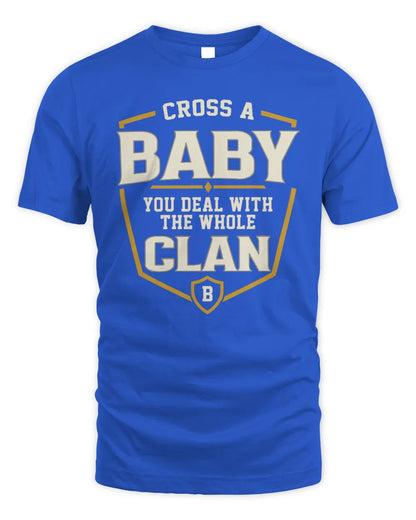 BABY NT1-K008 Cross A/An NAME, You Deal With the Whole Clan | Personalized Vintage T-Shirt - Unisex Standard T-Shirt - Royal