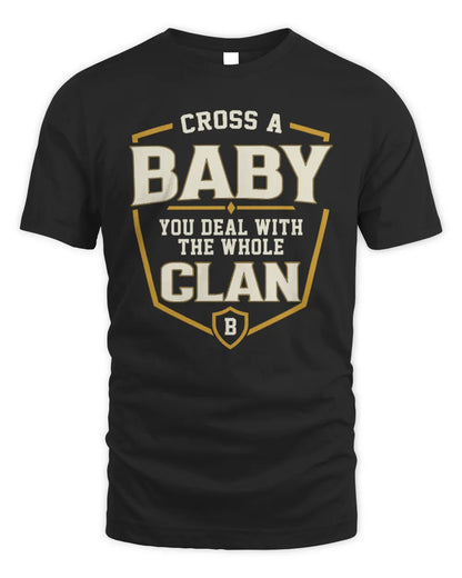 BABY NT1-K008 Cross A/An NAME, You Deal With the Whole Clan | Personalized Vintage T-Shirt - Unisex Standard T-Shirt - Black