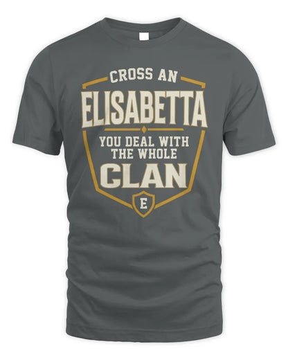 ELISABETTA NT1-K008 Cross A/An NAME, You Deal With the Whole Clan | Personalized Vintage T-Shirt - Unisex Standard T-Shirt - Charcoal