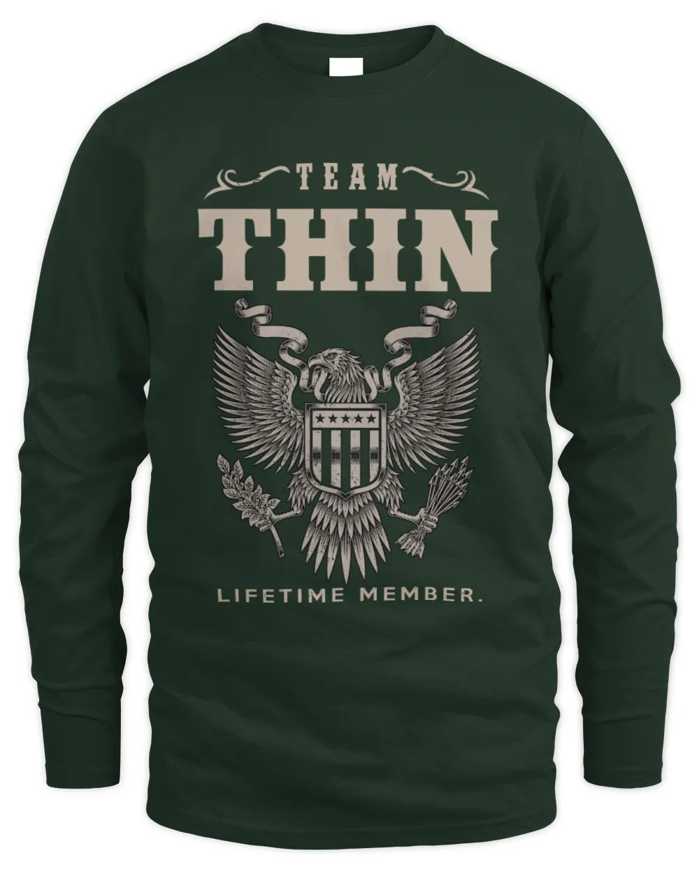 THIN TP06-K82 – Personalized Classic Style Apparel “Team NAME Lifetime Member” - Men's Long Sleeved T-Shirt - Forest Green