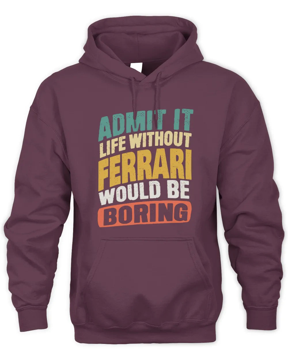 FERRARI TP88-K4-229
Personalized Funny Quote Apparel “Life Without NAME Would Be Boring” - Unisex Hoodie - Maroon