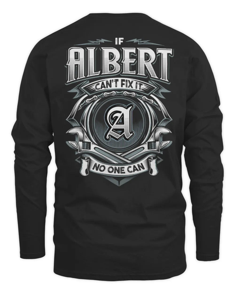 ALBERT AP81-K4-626 - Personalized Ahmed Quote Apparel “If Ahmed Can't Fix It, No One Can” - Men's Long Sleeved T-Shirt - Black
