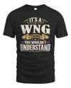 WNG P08 TH51 - Personalized “It’s a/an [NAME] Thing – You Wouldn’t Understand” Shirt