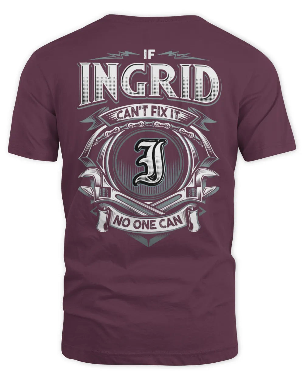 INGRID AP81-K4-626 - Personalized Ahmed Quote Apparel “If Ahmed Can't Fix It, No One Can” - Unisex Standard T-Shirt - Maroon