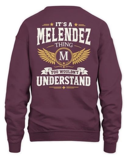 MELENDEZ KT06-M008 It’s a [NAME] Thing – You Wouldn’t Understand | Personalized Vintage T-Shirt - Unisex Sweatshirt - Maroon