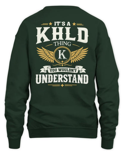 KHLD KT06-M008 It’s a [NAME] Thing – You Wouldn’t Understand | Personalized Vintage T-Shirt - Unisex Sweatshirt - Forest Green