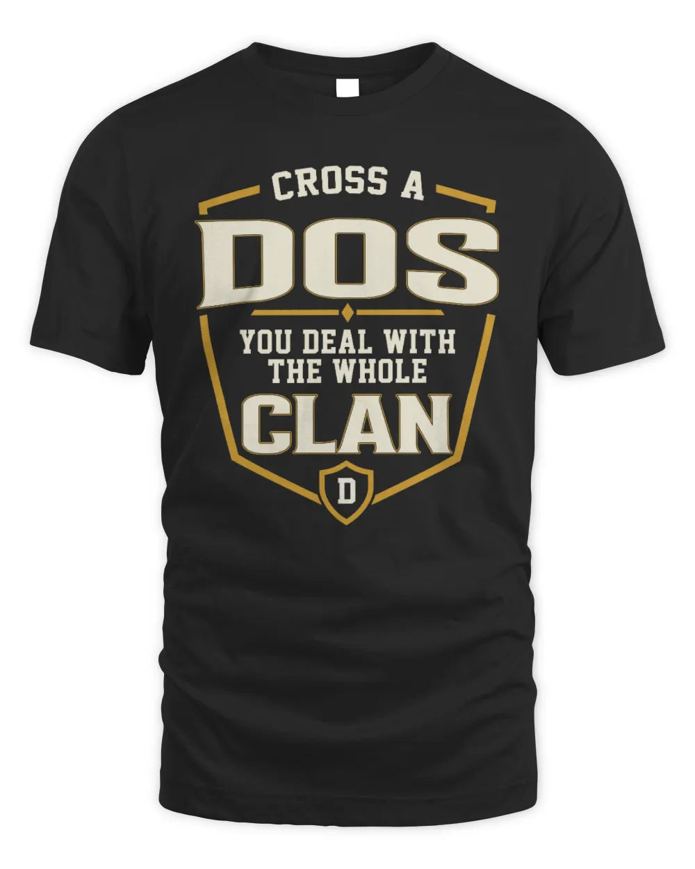 DOS NT1-K008 Cross A/An NAME, You Deal With the Whole Clan | Personalized Vintage T-Shirt - Unisex Standard T-Shirt - Black