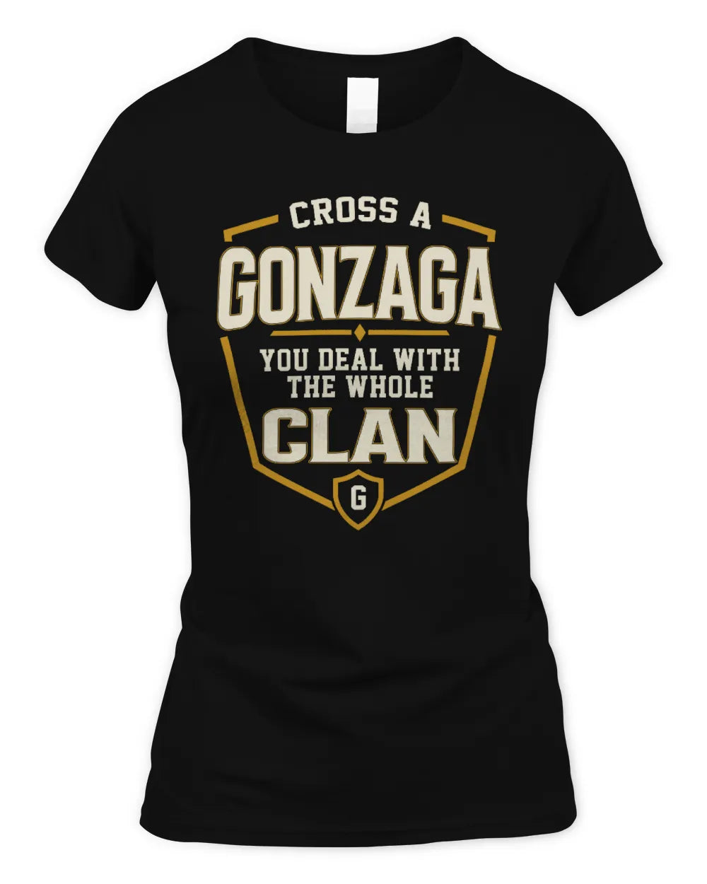 GONZAGA NT1-K008 Cross A/An NAME, You Deal With the Whole Clan | Personalized Vintage T-Shirt - Women's Standard T-Shirt - Black
