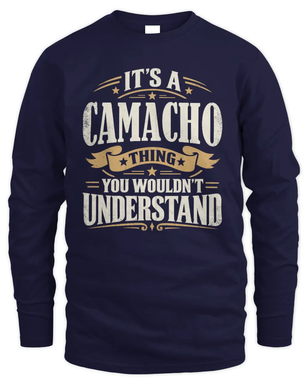 CAMACHO P08 TH51 - Personalized “It’s a/an [NAME] Thing – You Wouldn’t Understand” Shirt - Men's Long Sleeved T-Shirt - Navy