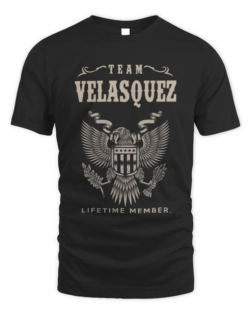 VELASQUEZ TP06-K82 – Personalized Classic Style Apparel “Team NAME Lifetime Member” - Unisex Standard T-Shirt - Black