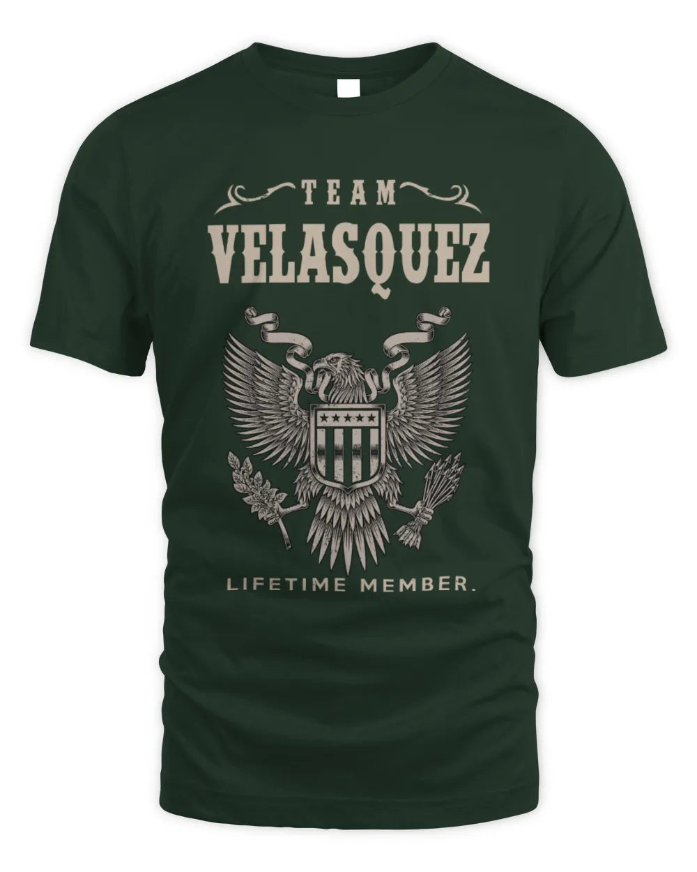 VELASQUEZ TP06-K82 – Personalized Classic Style Apparel “Team NAME Lifetime Member” - Unisex Standard T-Shirt - Forest Green