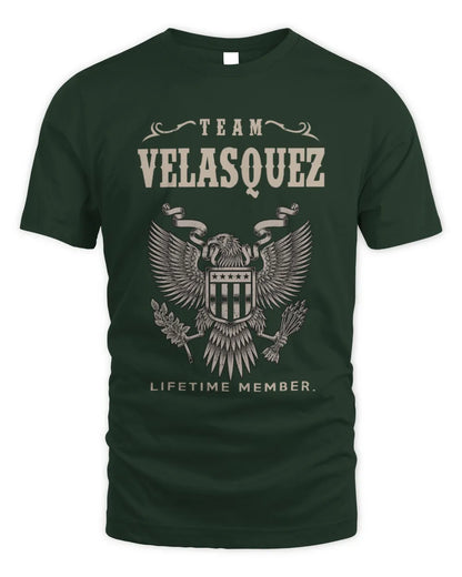 VELASQUEZ TP06-K82 – Personalized Classic Style Apparel “Team NAME Lifetime Member” - Unisex Standard T-Shirt - Forest Green
