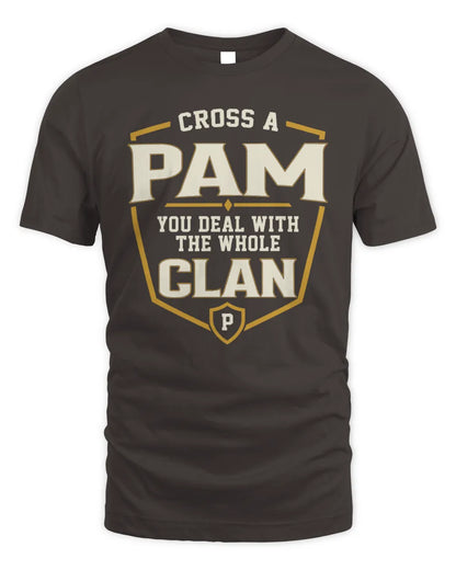 PAM NT1-K008 Cross A/An NAME, You Deal With the Whole Clan | Personalized Vintage T-Shirt - Unisex Standard T-Shirt - Dark Chocolate