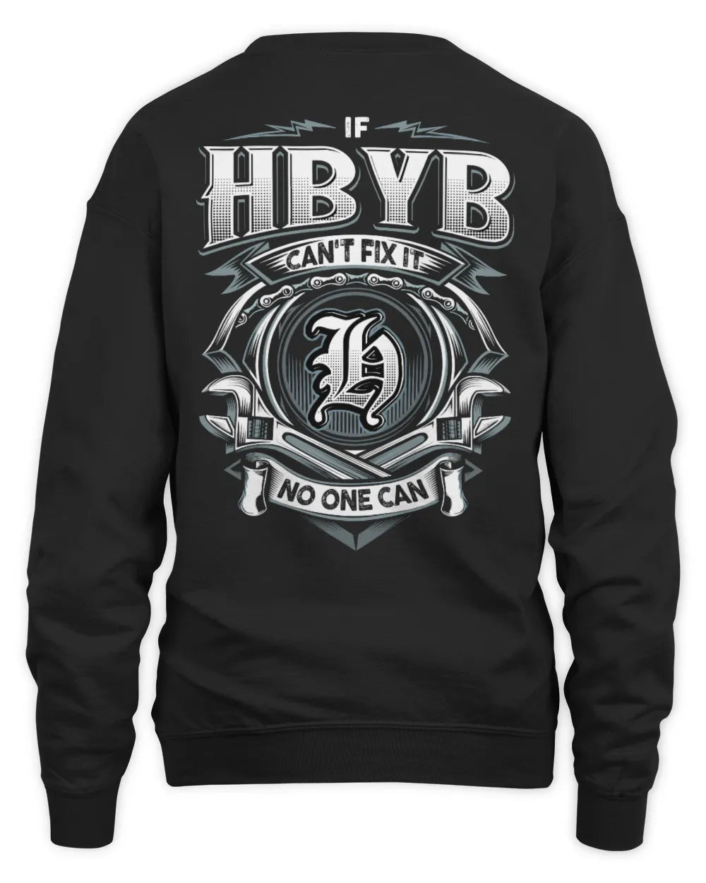 HBYB AP81-K4-626 - Personalized Ahmed Quote Apparel “If Ahmed Can't Fix It, No One Can” - Unisex Sweatshirt - Black