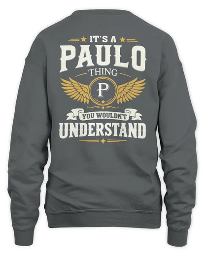 PAULO KT06-M008 It’s a [NAME] Thing – You Wouldn’t Understand | Personalized Vintage T-Shirt - Unisex Sweatshirt - Charcoal