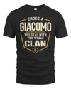 GIACOMO NT1-K008 Cross A/An NAME, You Deal With the Whole Clan | Personalized Vintage T-Shirt