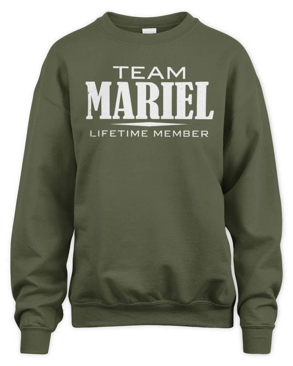 MARIEL BL62-K4-128 - Personalized “Team NAME Lifetime Member” - Unisex Sweatshirt - Military Green