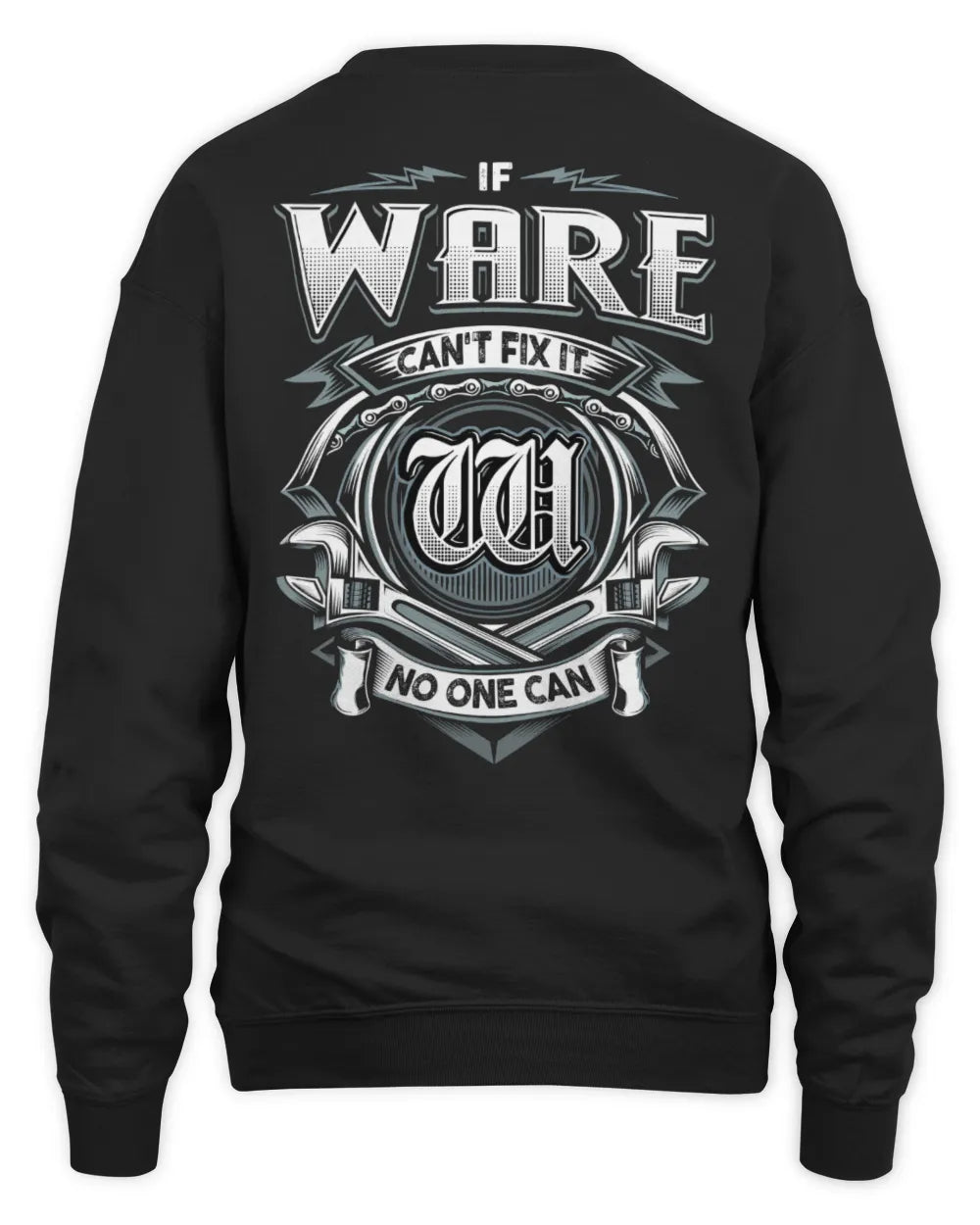 WARE AP81-K4-626 - Personalized Ahmed Quote Apparel “If Ahmed Can't Fix It, No One Can” - Unisex Sweatshirt - Black