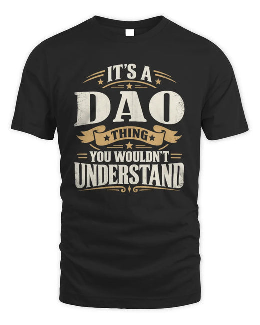 DAO P08 TH51 - Personalized “It’s a/an [NAME] Thing – You Wouldn’t Understand” Shirt