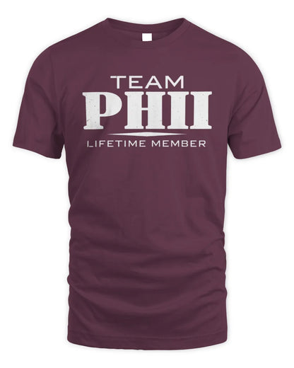 PHII BL62-K4-128 - Personalized “Team NAME Lifetime Member” - Unisex Standard T-Shirt - Maroon