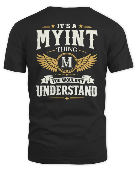 MYINT KT06-M008 It’s a [NAME] Thing – You Wouldn’t Understand | Personalized Vintage T-Shirt