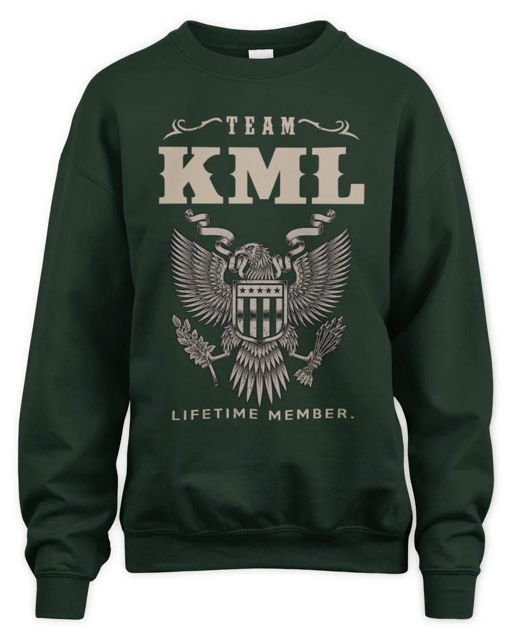 KML TP06-K82 – Personalized Classic Style Apparel “Team NAME Lifetime Member” - Unisex Sweatshirt - Forest Green