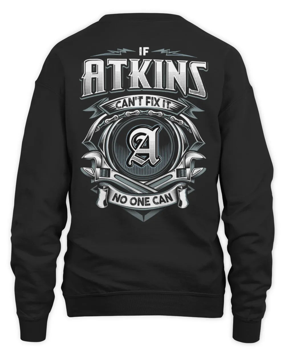 ATKINS AP81-K4-626 - Personalized Ahmed Quote Apparel “If Ahmed Can't Fix It, No One Can” - Unisex Sweatshirt - Black