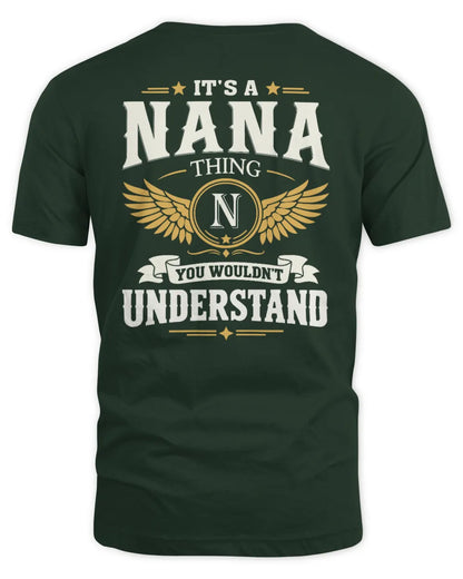 NANA KT06-M008 It’s a [NAME] Thing – You Wouldn’t Understand | Personalized Vintage T-Shirt - Unisex Standard T-Shirt - Forest Green