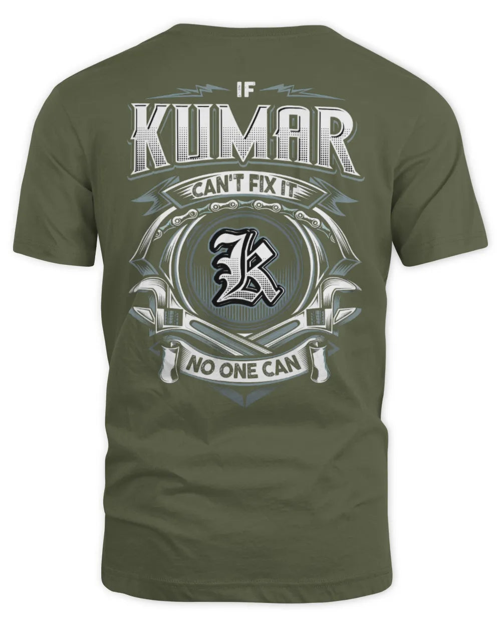 KUMAR AP81-K4-626 - Personalized Ahmed Quote Apparel “If Ahmed Can't Fix It, No One Can” - Unisex Standard T-Shirt - Military Green