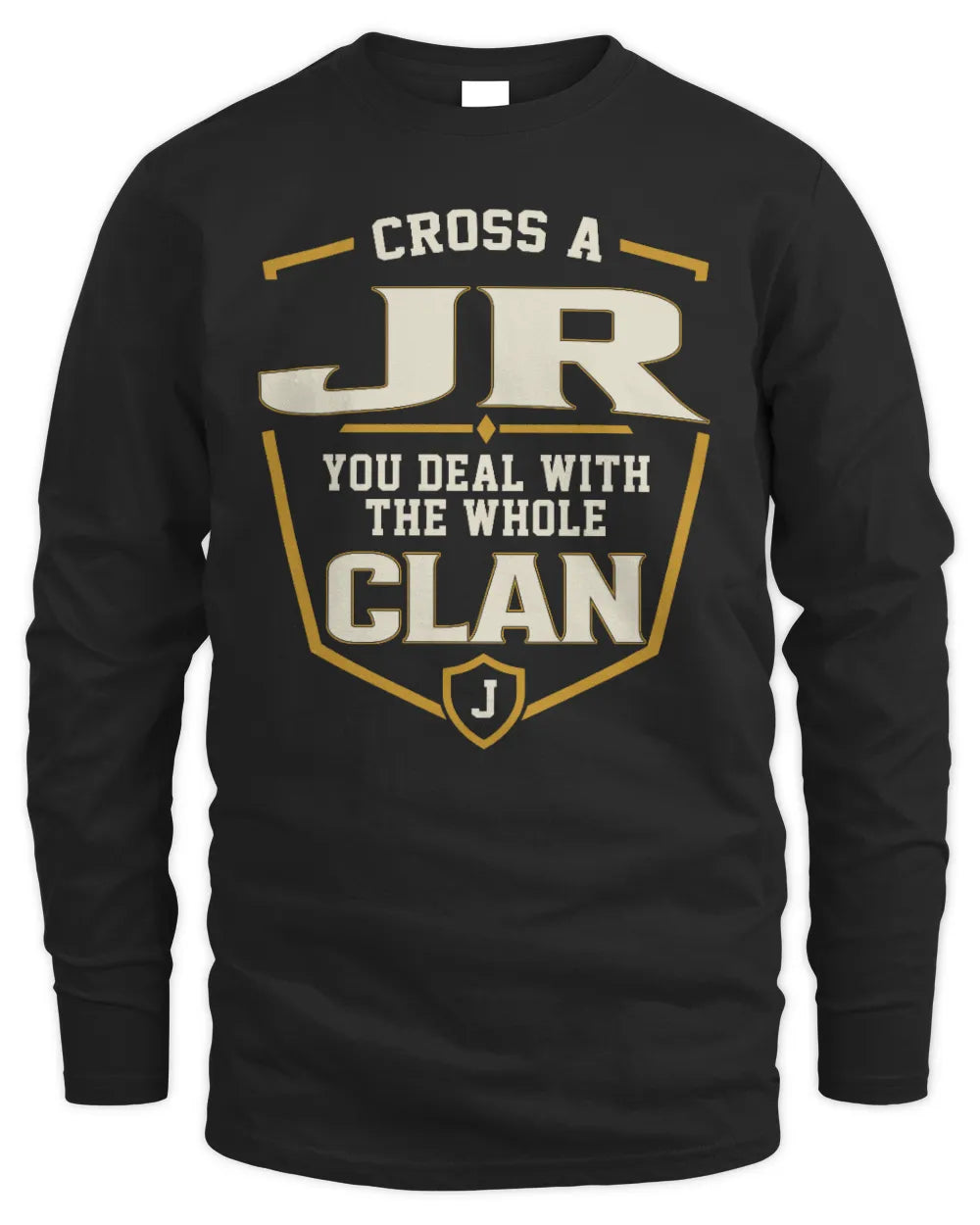 JR NT1-K008 Cross A/An NAME, You Deal With the Whole Clan | Personalized Vintage T-Shirt - Men's Long Sleeved T-Shirt - Black