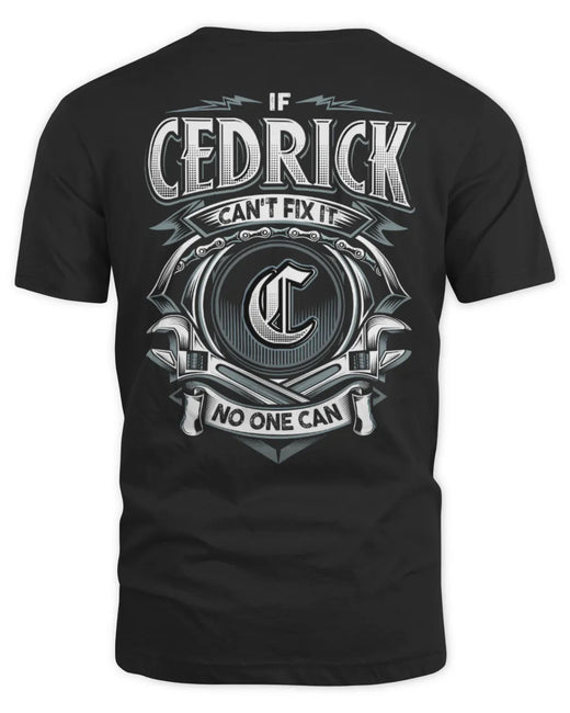 CEDRICK AP81-K4-626 - Personalized Ahmed Quote Apparel “If Ahmed Can't Fix It, No One Can”