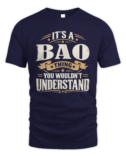 BAO P08 TH51 - Personalized “It’s a/an [NAME] Thing – You Wouldn’t Understand” Shirt - Unisex Standard T-Shirt - Navy