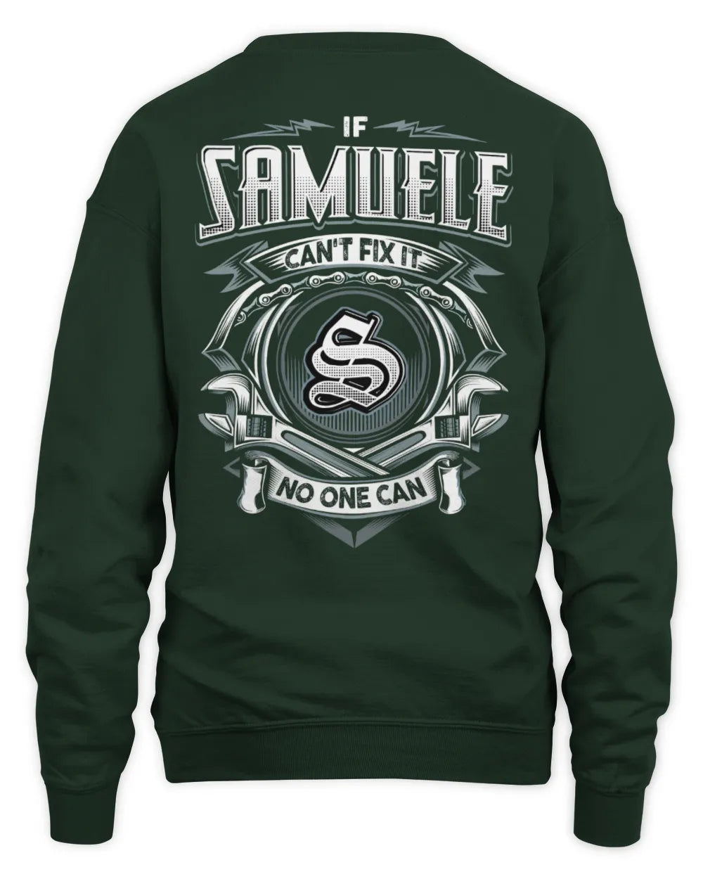 SAMUELE AP81-K4-626 - Personalized Ahmed Quote Apparel “If Ahmed Can't Fix It, No One Can” - Unisex Sweatshirt - Forest Green