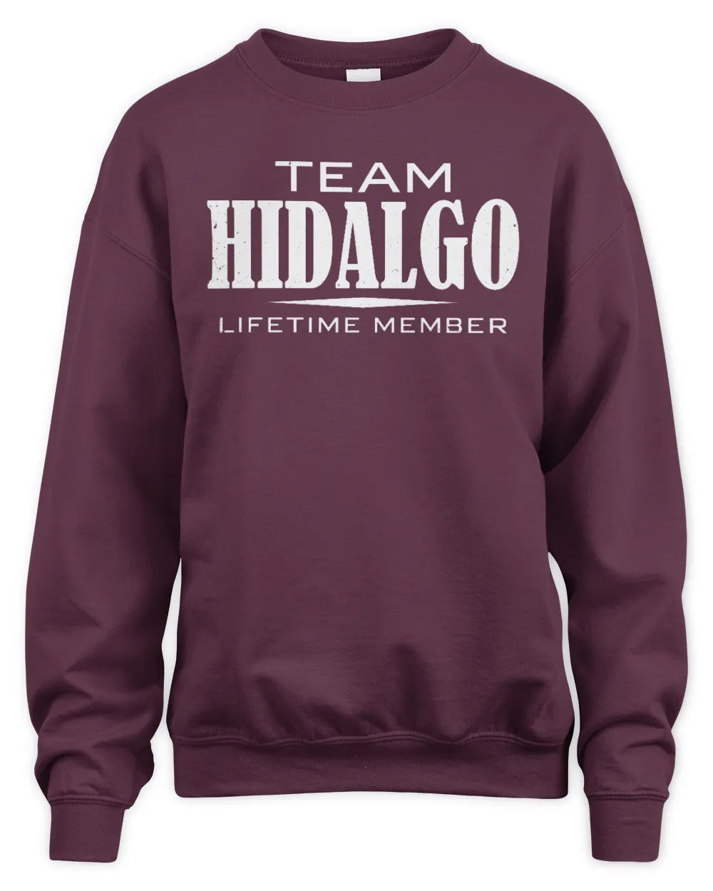 HIDALGO BL62-K4-128 - Personalized “Team NAME Lifetime Member” - Unisex Sweatshirt - Maroon