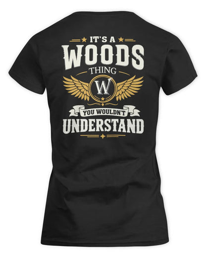WOODS KT06-M008 It’s a [NAME] Thing – You Wouldn’t Understand | Personalized Vintage T-Shirt - Women's Standard T-Shirt - Black