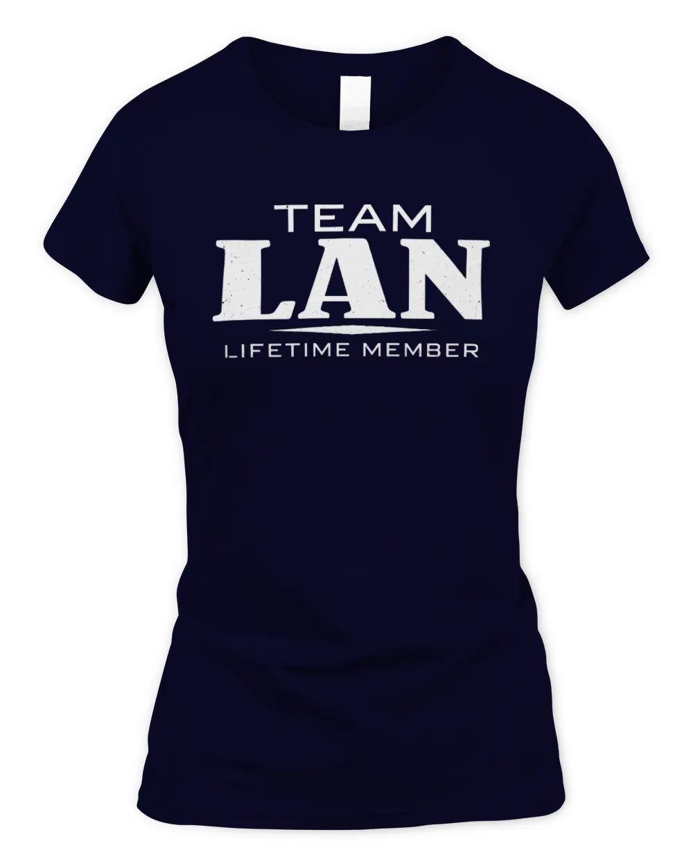 LAN BL62-K4-128 - Personalized “Team NAME Lifetime Member” - Women's Standard T-Shirt - Navy