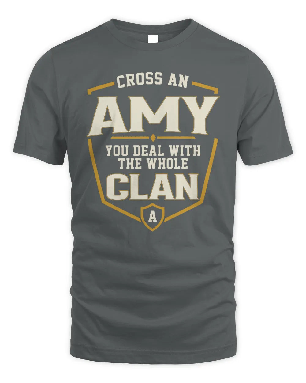 AMY NT1-K008 Cross A/An NAME, You Deal With the Whole Clan | Personalized Vintage T-Shirt - Unisex Standard T-Shirt - Charcoal