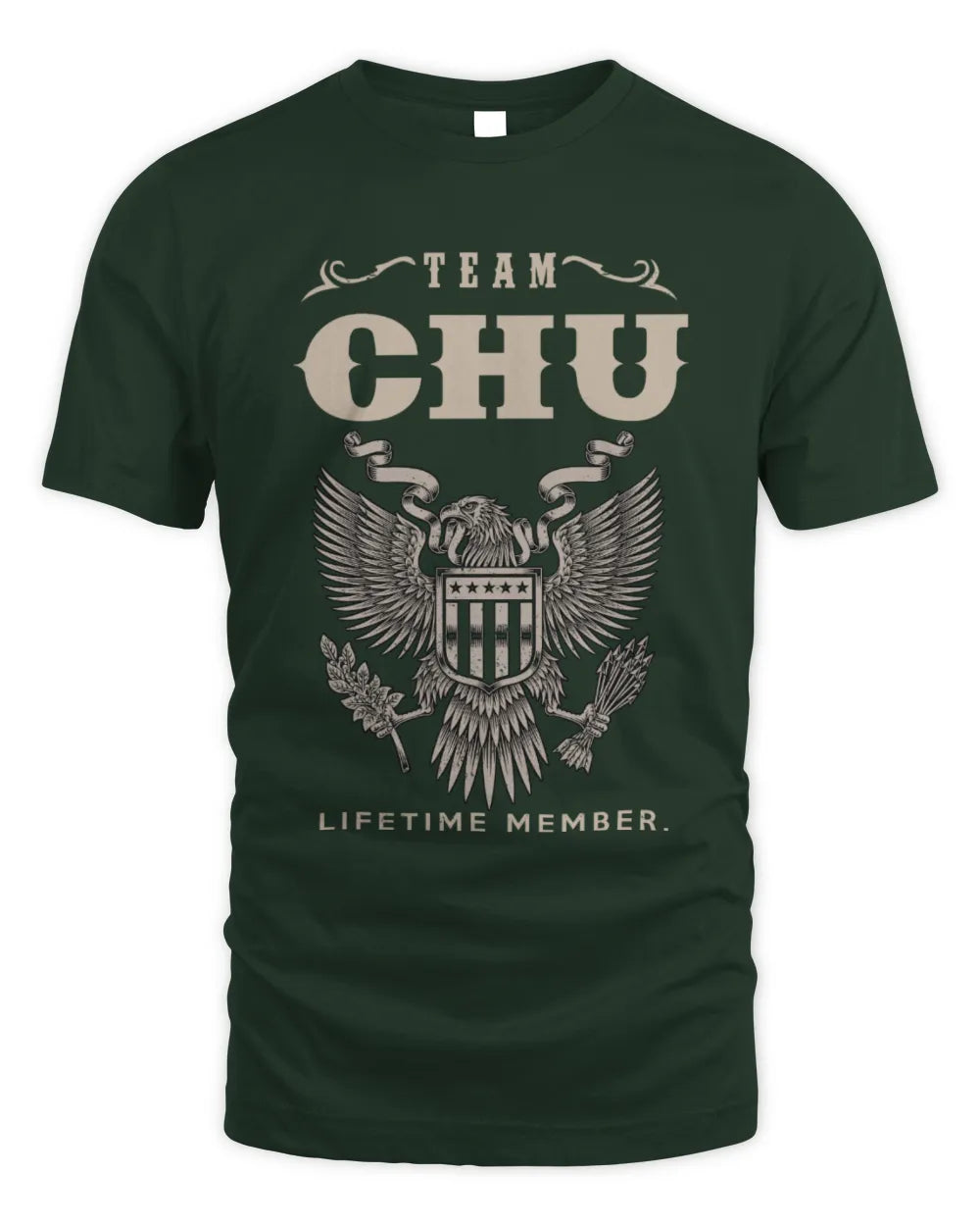 CHU TP06-K82 – Personalized Classic Style Apparel “Team NAME Lifetime Member” - Unisex Standard T-Shirt - Forest Green