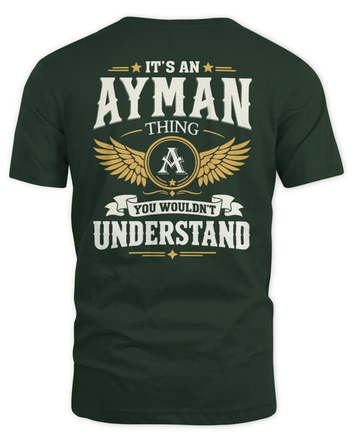 AYMAN KT06-M008 It’s a [NAME] Thing – You Wouldn’t Understand | Personalized Vintage T-Shirt - Unisex Standard T-Shirt - Forest Green