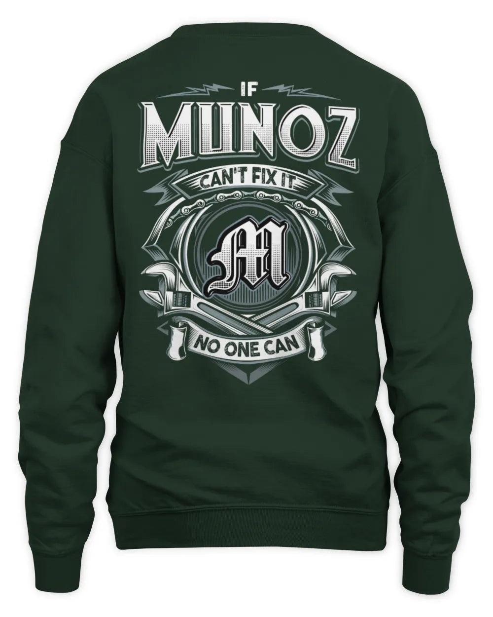 MUNOZ AP81-K4-626 - Personalized Ahmed Quote Apparel “If Ahmed Can't Fix It, No One Can” - Unisex Sweatshirt - Forest Green
